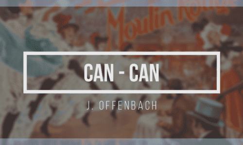 Can-Can, J.Offenbach